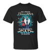 Proud Daughter Of Dad In Heaven Personalized Shirt