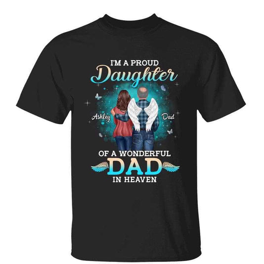Proud Daughter Of Dad In Heaven Personalized Shirt