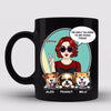 Dog Mom Only Talking To Dogs Today Pop Art Woman Personalized Mug