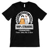 100% Stalker Fluffy Cats Personalized Shirt