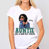 Aunt Like Mom But Cooler Fashion Personalized Shirt