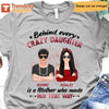 Behind Every Crazy Daughter Cool Mom Personalized Shirt