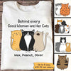 Behind Every Good Woman Are Her Cats Personalized Shirt