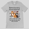 Behind Good Woman Are Cats Sitting Cartoon Cat Personalized Shirt