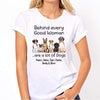 Behind Good Woman Are Dogs Personalized Shirt