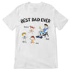 Best Dad Mom Ever Stick Kids Personalized Shirt