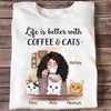 Better With Coffee Cats Personalized Shirt