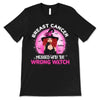 Breast Cancer Messed With Wrong Witch Halloween Personalized Shirt