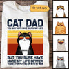 Cat Dad Made My Life Better Retro Personalized Shirt