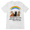 Cat Memorial My Mom Still Talks About Me Cartoon Personalized Shirt