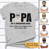 Dad Grandpa Of Awesome Kids Personalized Shirt