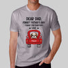 Dogs On Truck Forget Father‘s Day Personalized Shirt