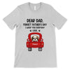 Dogs On Truck Forget Father‘s Day Personalized Shirt