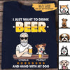 Drink Beer And Hang With My Dogs Personalized Shirt