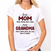 First Mom Now Grandma Personalized Shirt