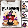 Fur Mama Dog Cat Mom Halloween Witch Personalized Shirt