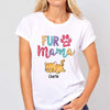 Fur Mama Dogs Cats Personalized Shirt