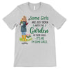 Gardening Girl Some Girls Born With Garden Personalized Shirt