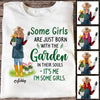 Gardening Girl Some Girls Born With Garden Personalized Shirt