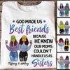 God Made Us Best Friends Modern Girls Front View Personalized Shirt