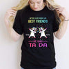 God Made Us Best Friends Ta Da Unicorn Personalized Shirt