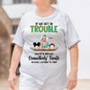 Grandma Grandkid Get In Trouble Personalized Shirt