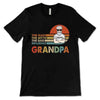 Grandpa The Man The Myth Retro Old Man Personalized Shirt