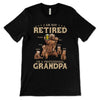 Grandparent Not Retired Bear Personalized Shirt