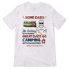 Great Dads Go Camping Old Man Personalized Shirt