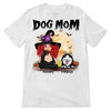 Halloween Witch Dog Mom Personalized Shirt