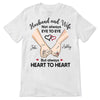 Husband & Wife Always Heart to Heart Personalized Shirt