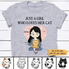 Just A Girl Who Loves Her Cat Personalized Shirt