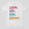 Legend Wife Mom Grandma Pattern Personalized Shirt