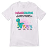 Mamasaurus Thanks For Being Someone Personalized Shirt