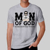 Man Of God Husband Dad Grandpa Personalized Shirt