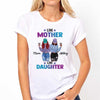 Modern Women Like Mother Like Daughter Personalized Shirt