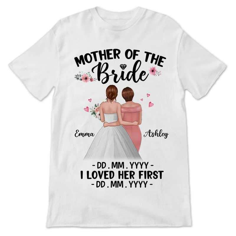 Mother Of The Bride Personalized Shirt
