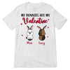 My Bunny Is My Valentine Personalized Shirt