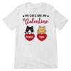 My Cats My Valentine Slow Blink Cat Personalized Shirt