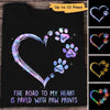 My Heart Paved With Paw Prints Personalized Shirt