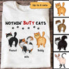 Nothing Butt Cats Fluffy Cat Personalized Shirt