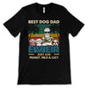 Old Man Best Dog Dad Just Ask Personalized Shirt