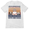 Old Woman Never Underestimate Dogs Personalized Shirt