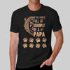 Papa In The World Personalized Shirt