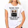 Pawsonal Stalker Dogs Personalized Shirt