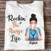 Rockin‘ The Nurse Life Personalized Shirt