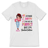 Sassy Girl Limited Edition Birthday Birth Month Gift Personalized Shirt