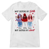 Sisters By Heart Personalized Shirt (3 Besties)