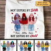 Sisters By Heart Personalized Shirt (3 Besties)