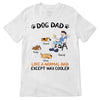 Stick Dog Dad Cooler Personalized Shirt